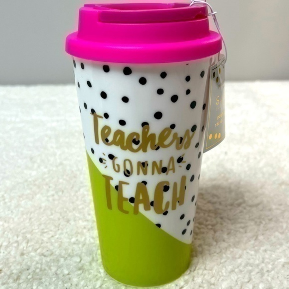 Slant "Teachers Gonna Teach" 16 Oz. Ceramic Travel Tumbler